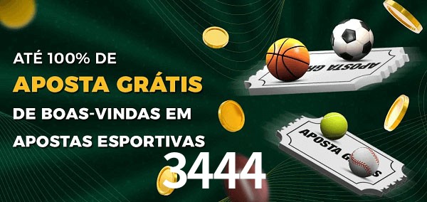 3444 Ate 100% de Aposta Gratis
